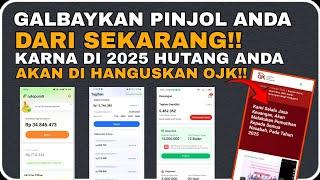 GALBAYKAN SAJA!! KARNA DI 2025 HUTANG ANDA HANGUS!! - GALBAY PINJOL LEGAL 2025