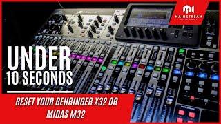 How to RESET the Behringer x32 Scene or console