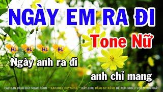 Karaoke Ngày Em Ra Đi - Tone Nữ Nhạc Sống Cha Cha | Huỳnh Lê