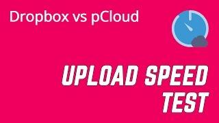 Dropbox vs. pCloud Speed Test & Pricing Comparison