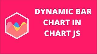 How to create a dynamic minimalist bar chart in Chart JS 2 | Chart JS Tutorial