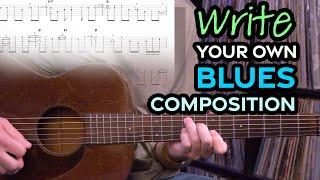 How to write a stand-alone guitar composition - I'll show how I created this blues - Guitar Lesson