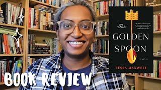 The Golden Spoon by Jessa Maxwell