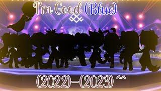 •I'm Good (Blue)• /Gacha Club/ meme @_jenny._66