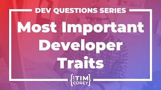 What Are The Most Important Traits Of A Software Developer?