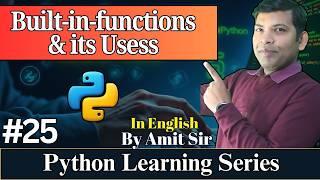 #25 Python Functions | Built in Function & Its Uses with Example | Python Tutorial | Codetpoint