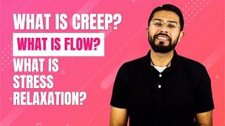 What is Creep? | What is Flow? | What is Stress Relaxation? | Learn with Dr. Shaikh #dentalmaterials