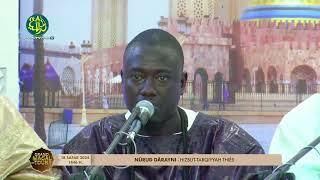 Prestation Kurel Nûru-d Dârayni de HT Thiès 18 safar 1446H, Grand Magal de Touba 2024