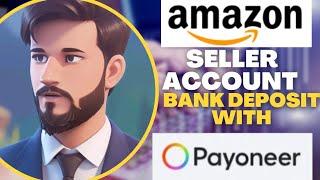 how to add payoneer on amazon seller central account | Amazon pe payoneer account kaise add krein