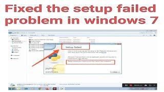 How to install python on windows 7 | Fixed the setup problem in windows 7 |