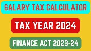 FBR Salary Tax Calculator Tax Year 2023-24
