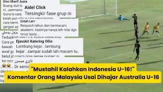 "Mustahil Kalahkan Indonesia U-16!" Komentar Orang Malaysia Usai Dihajar Australia U-16