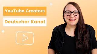 Tipps und Infos für YouTuber - Jetzt auf dem deutschen YouTube Creators Kanal!