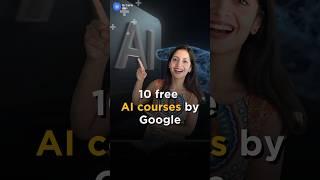 FREE AI courses by Google #shorts