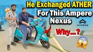 Frustrated Ather Rizta Customer Bought Ampere Nexus in Exchange || Electric Vehicles India