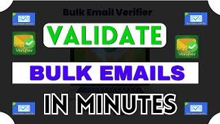 Bulk Email Validator: How To Verify Bulk Emails in Minutes
