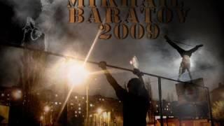 Mikhail Baratov 2009 (workout, gym, freerun)