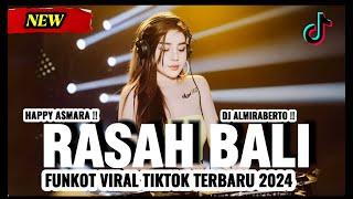 DJ RASAH BALI FUNKOT VIRAL TIKTOK SPESIAL Live at dj almiraberto