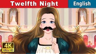 Twelfth Night | Stories for Teenagers | @EnglishFairyTales