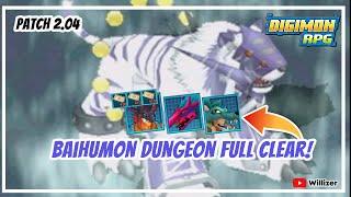 Digimon RPG - Baihumon Dungeon Full Clear and Patch 2.04!