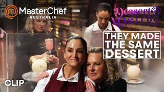 They're Making The Same Dessert | MasterChef Australia Dessert Masters | MasterChef World