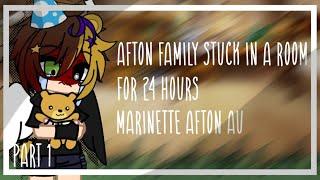 Afton Family (and a few others) Trapped in a Room for 24 hours | Marinette Afton AU | Part 1