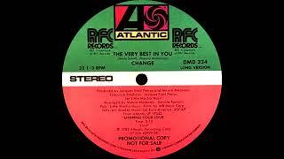 Change - The Very Best In You (Dj ''S'' Rework)