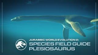 Species Field Guide | Plesiosaurus | Jurassic World Evolution 2