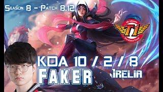 SKT T1 Faker IRELIA vs TALON Mid - Patch 8.12 KR Ranked