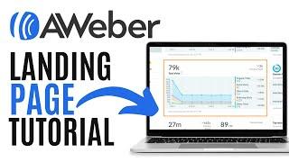 AWeber Tutorial For Beginners | How Create a Landing Page with AWeber 2022