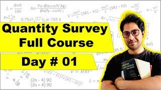 “Complete” Quantity survey course | day 01