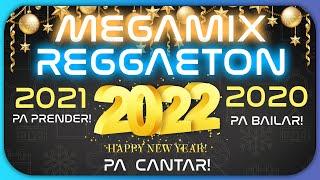 MEGAMIX REGGAETON AÑO NUEVO 2022   | LO MEJOR DEL 2021 VS 2020 PA PRENDER LA PEDA Y LA FIESTA!