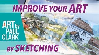How to Improve your Art by Sketching and Painting Outdoors