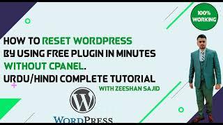 How to REINSTALL WordPress without using Cpanel by plugin, URDU/HINDI Tutorial by Zeeshan Sajid