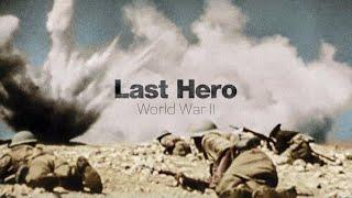 WW2 Edit - Last Hero