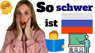 Ist Russisch lernen schwer? - (bei Muttersprache Deutsch)