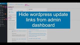 how to hide wordpress update links from wordpress admin without using any plugin.