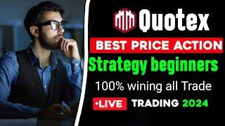 How to trade on price action in quotex | Quotex price action strategy | quotex strategy