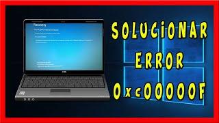 Solucionar Error 0xc00000f en Windows 10