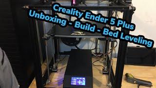 Creality Ender 5 Plus - Unboxing, Build, Bed Leveling, and first print!