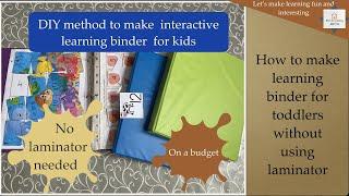 How to Make Learning Binder without a Laminator || DIY || Fun Learning for Toddlers and Preschoolers