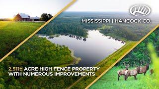 High Fence Property With Numerous Improvements | Hancock County, MS 2,511± Acres