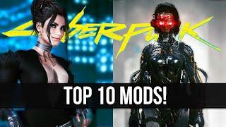 The Top 10 Cyberpunk 2077 Mods of 2023