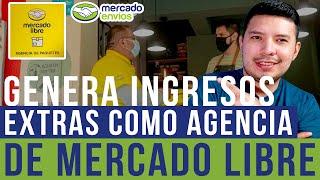  Gana Dinero Como Agencia de Paquetería y Envíos de Mercado Libre 