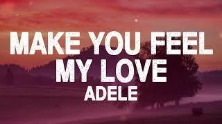 Adele - Make You Feel My Love