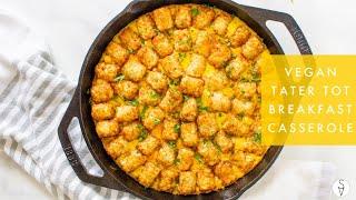 Vegan Tater Tot Breakfast Casserole | Vegan Brunch | This Savory Vegan