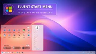 New Fluent Start Menu For Windows 11 | New Start Menu | New Taskbar