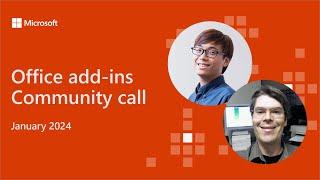 Office Add-ins community call – January 2024