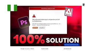 Quick & Easy Fix - This unlicensed Adobe app will be disabled Soon | Photoshop 2025.