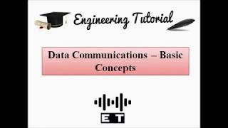 Data Communication | Basic Concepts